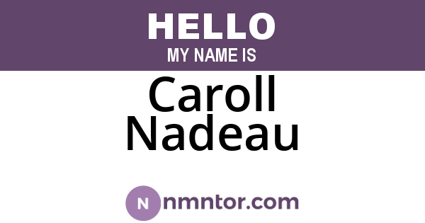 Caroll Nadeau