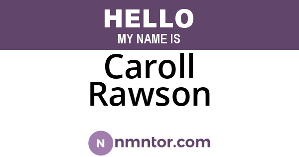 Caroll Rawson