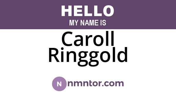 Caroll Ringgold