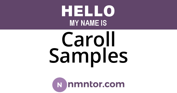 Caroll Samples