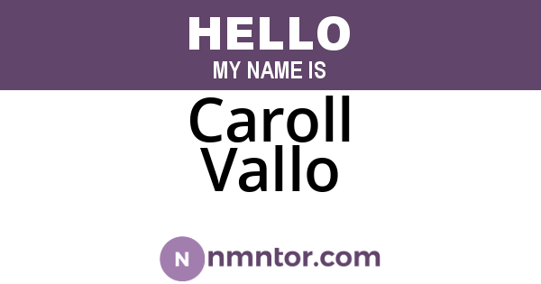 Caroll Vallo