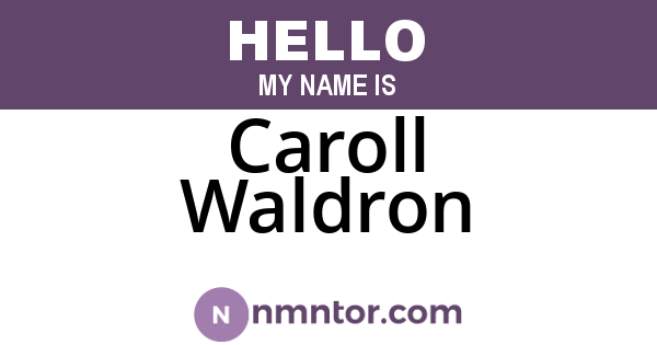 Caroll Waldron