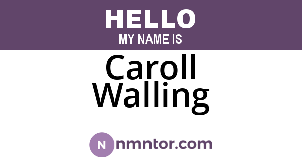 Caroll Walling