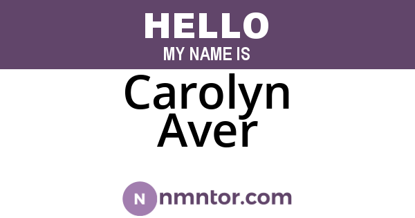 Carolyn Aver