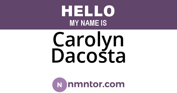 Carolyn Dacosta