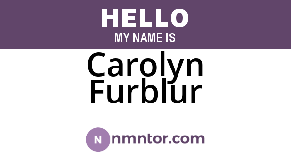 Carolyn Furblur