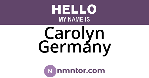 Carolyn Germany