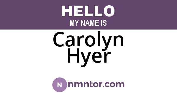 Carolyn Hyer