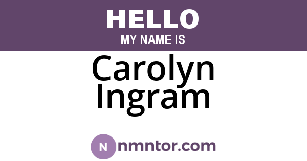 Carolyn Ingram