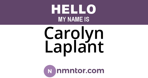 Carolyn Laplant