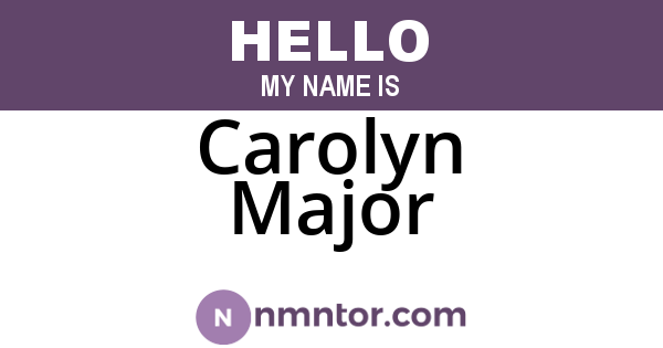 Carolyn Major