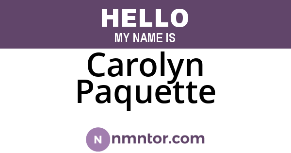 Carolyn Paquette