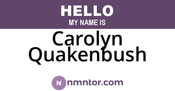 Carolyn Quakenbush