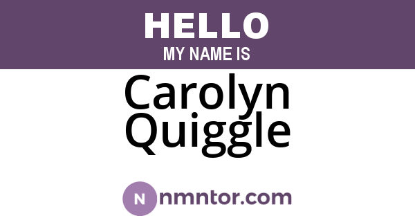 Carolyn Quiggle