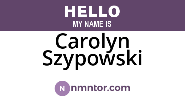 Carolyn Szypowski