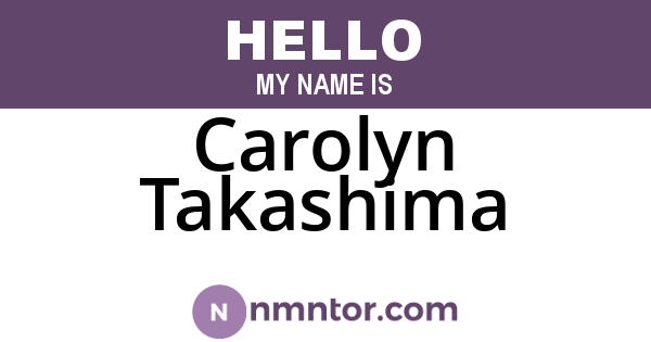 Carolyn Takashima