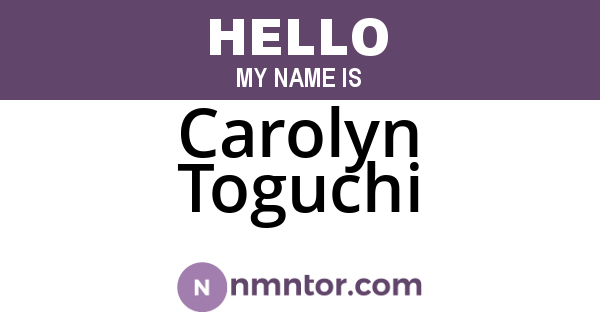 Carolyn Toguchi