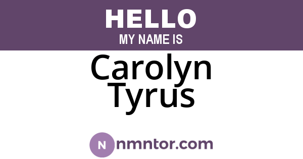 Carolyn Tyrus