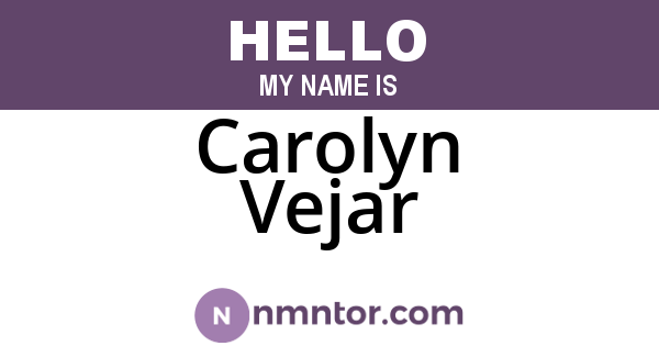 Carolyn Vejar