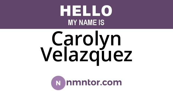 Carolyn Velazquez