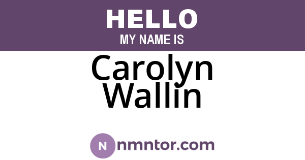 Carolyn Wallin
