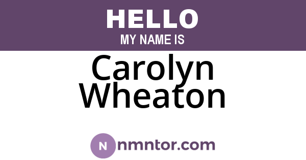 Carolyn Wheaton
