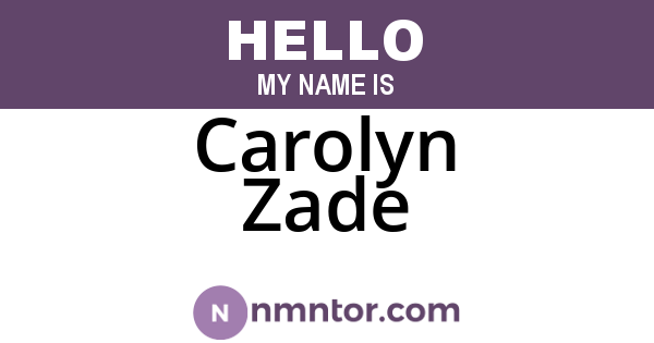 Carolyn Zade