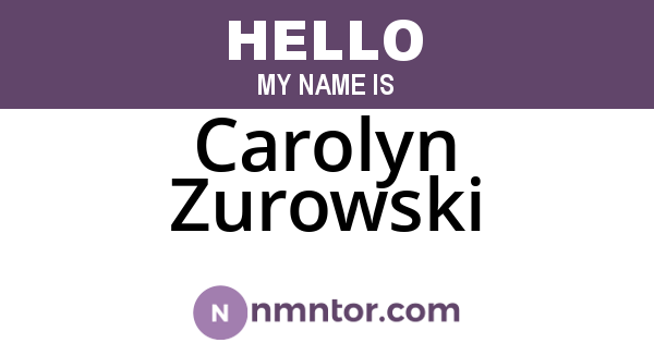 Carolyn Zurowski