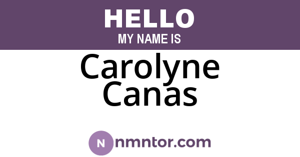 Carolyne Canas