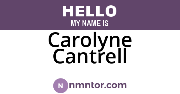 Carolyne Cantrell
