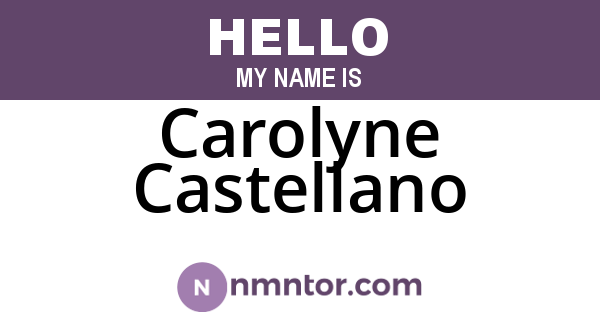 Carolyne Castellano