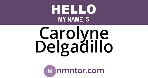 Carolyne Delgadillo