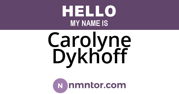 Carolyne Dykhoff