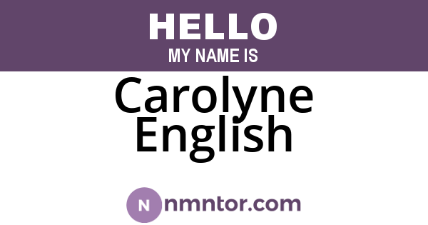 Carolyne English