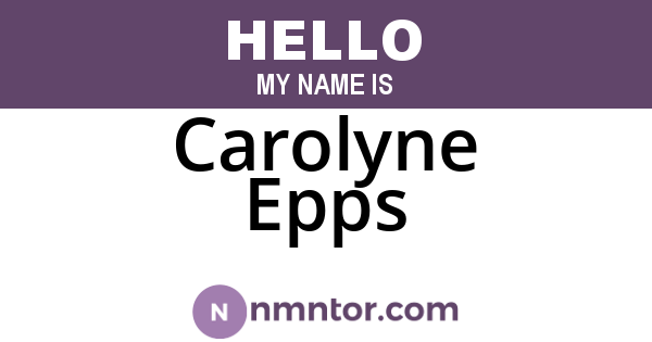 Carolyne Epps