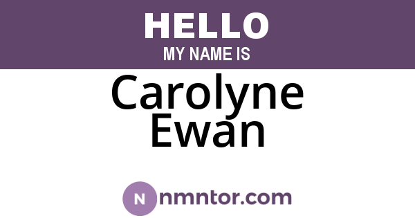 Carolyne Ewan