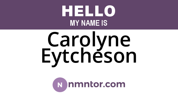 Carolyne Eytcheson