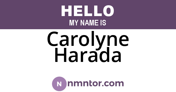 Carolyne Harada