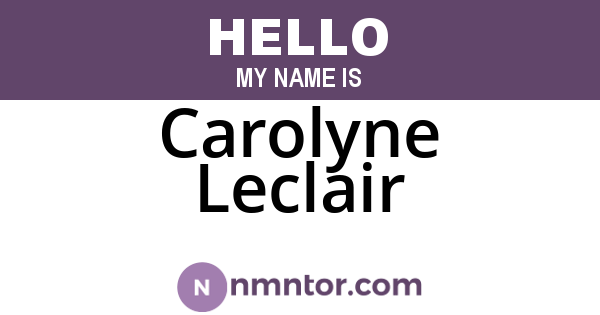 Carolyne Leclair