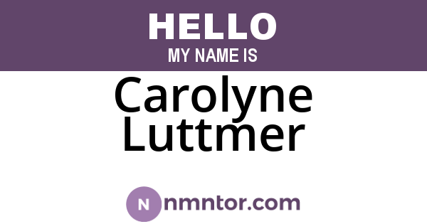 Carolyne Luttmer