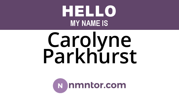Carolyne Parkhurst