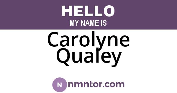Carolyne Qualey