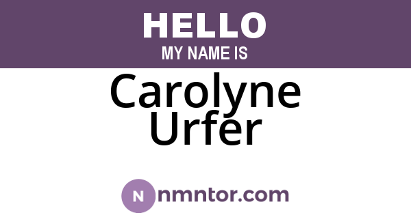 Carolyne Urfer