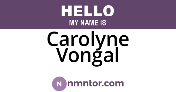 Carolyne Vongal