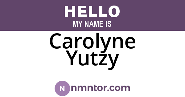Carolyne Yutzy