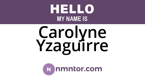 Carolyne Yzaguirre
