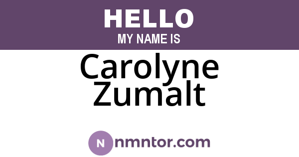 Carolyne Zumalt