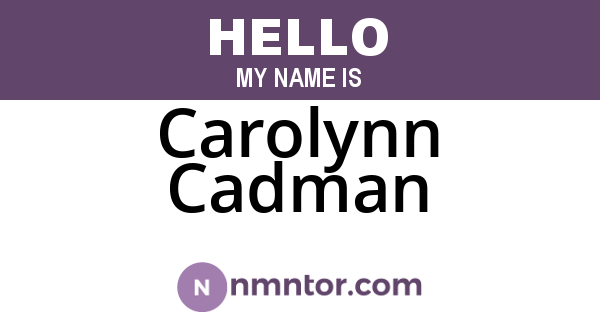 Carolynn Cadman