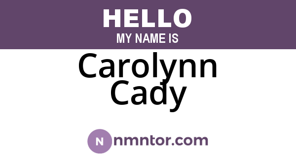 Carolynn Cady