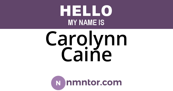 Carolynn Caine